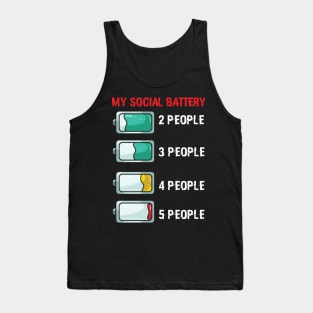 My Social Battery antisocial Tank Top